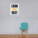 Earn That Rest Poster